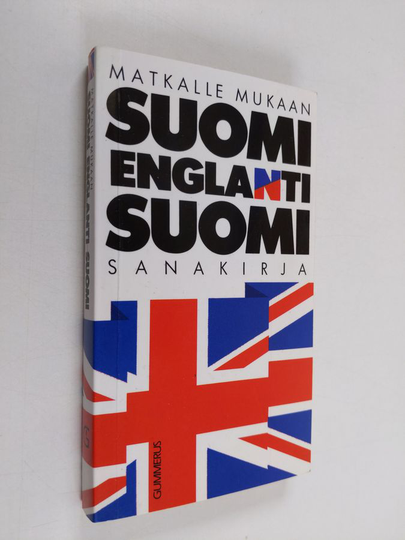 Kirsti ym. Tirkkonen : Suomi-englanti-suomi-sanakirja