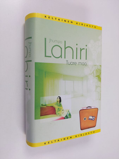 Jhumpa Lahiri : Tuore maa