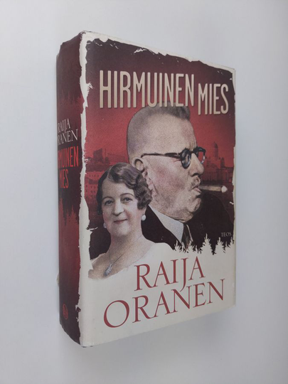Raija Oranen : Hirmuinen mies