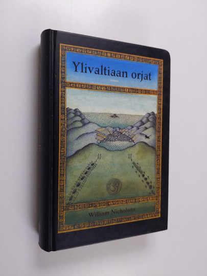William Nicholson : Ylivaltiaan orjat