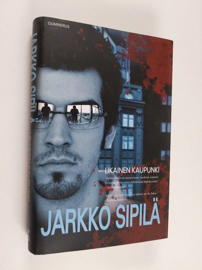 Jarkko Sipilä : Likainen kaupunki