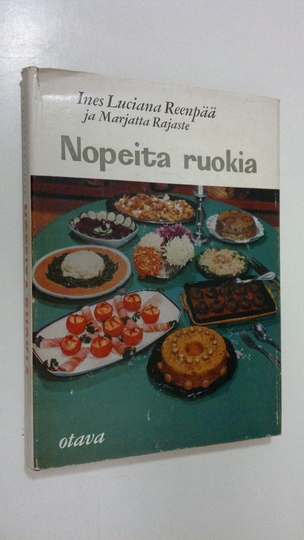 Ines Luciana Reenpää : Nopeita ruokia