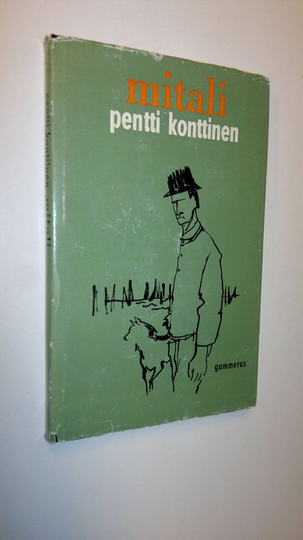 Pentti Konttinen : Mitali : kertomus