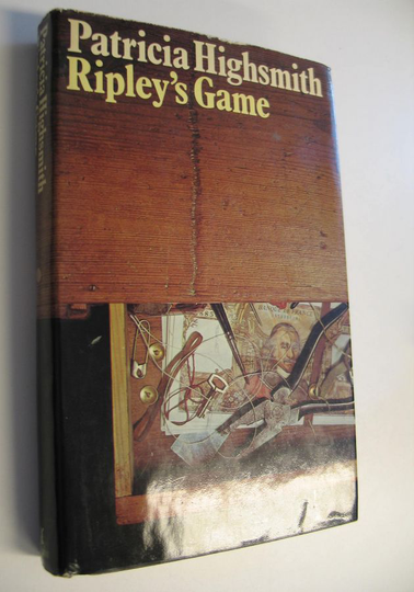 Patricia Highsmith : Ripley's Game