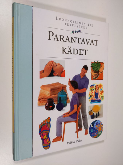 Leena Taavitsainen-Petäjä (suom) : Parantavat kädet