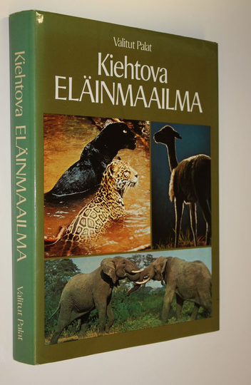 Valitut palat : Kiehtova eläinmaailma