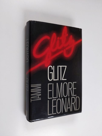 Elmore Leonard : Glitz
