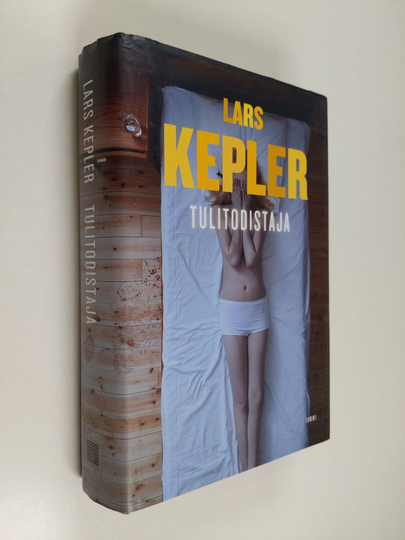 Lars Kepler : Tulitodistaja : rikosromaani