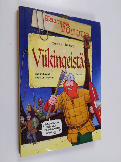 Terry Deary : Karmea totuus viikingeistä