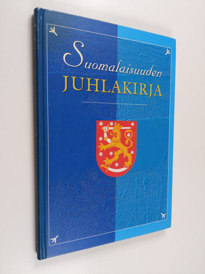 Kauko Brusi : Suomalaisuuden juhlakirja
