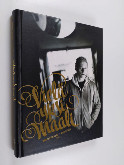 Mikael Forssell : Vielä yksi maali