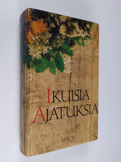 Martti Haavio (toim.) : Ikuisia ajatuksia
