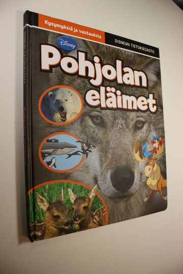 Ben Dupre : Pohjolan eläimet : kysymyksiä ja vastauksia