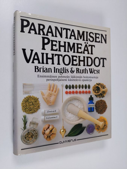 Brian Inglis : Parantamisen pehmeät vaihtoehdot