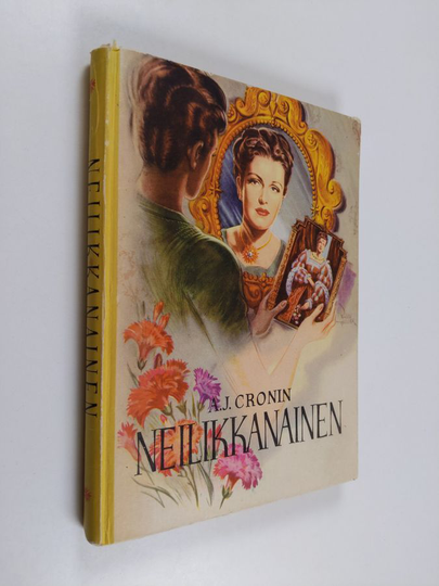 A. J. Cronin : Neilikkanainen
