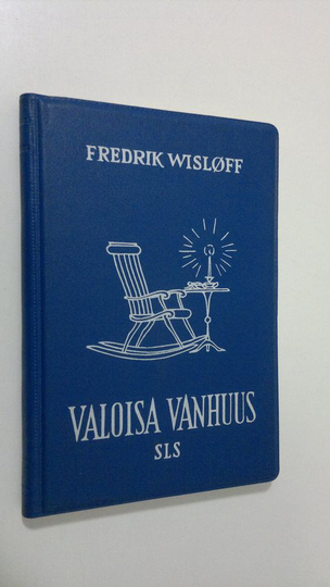 Fredrik Wislöff : Valoisa vanhuus