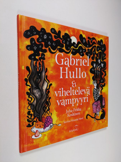 Juha-Pekka Koskinen : Gabriel Hullo & viheltelevä vampyyri