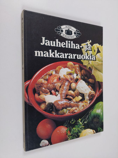 Marja Järvelin (suom.- ja toim.työ) : Jauheliha- ja makkararuokia