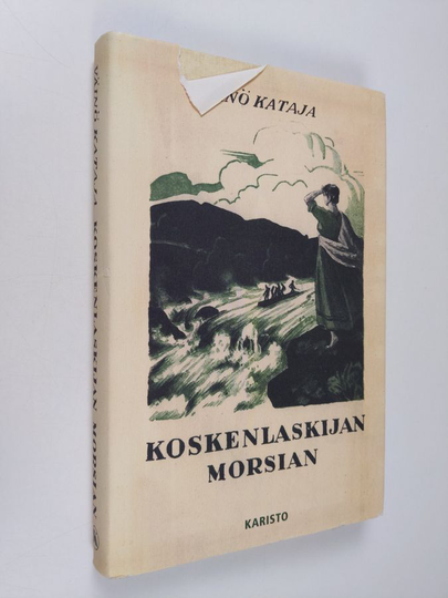 Väinö Kataja : Koskenlaskijan morsian