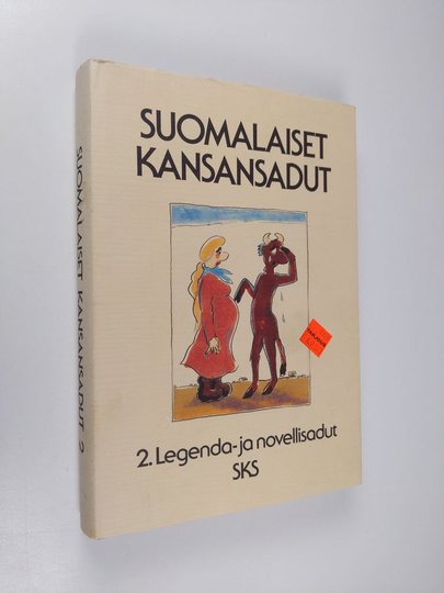 Pirkko-Liisa Rausmaa (toim.) : Suomalaiset kansansadut 2 : Legenda- ja novellisadut