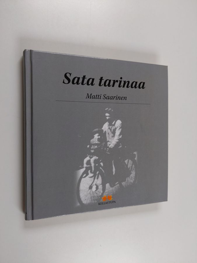 Matti Saarinen : Sata tarinaa