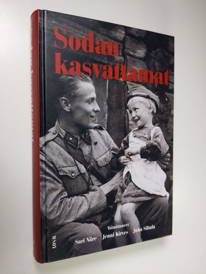 Sari Näre : Sodan kasvattamat