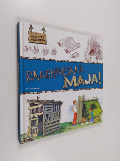 Louis Espinassous : Rakennetaan maja!