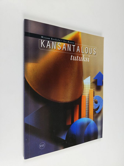Mirjam Koskela : Kansantalous tutuksi