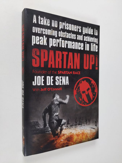 Joe De Sena : Spartan Up!
