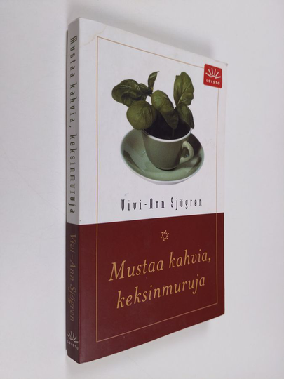 Vivi-Ann Sjögren : Mustaa kahvia, keksinmuruja
