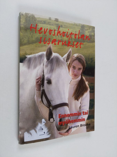Lauren Brooke : Ennemmin tai myöhemmin