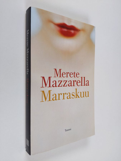 Merete Mazzarella : Marraskuu : kertomuksia