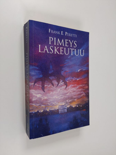 Frank Peretti : Pimeys laskeutuu