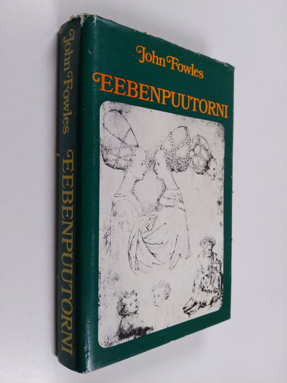 John Fowles : Eebenpuutorni