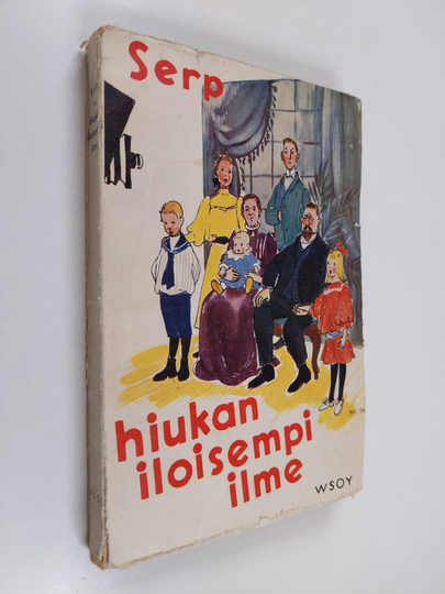 Serp : Hiukan iloisempi ilme : pakinoita
