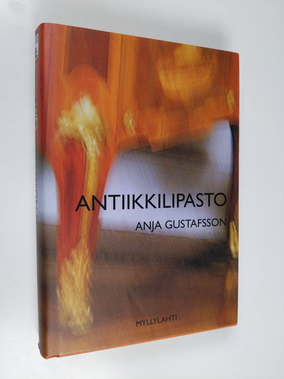 Anja Gustafsson : Antiikkilipasto : jännitysromaani