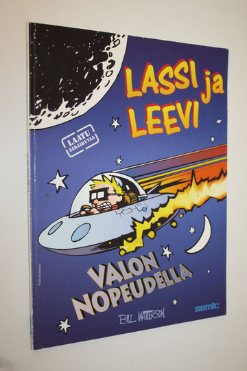 Bill Watterson : Valon nopeudella