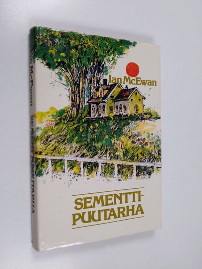 Ian McEwan : Sementtipuutarha