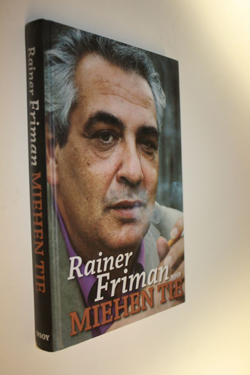 Rainer Friman : Miehen tie
