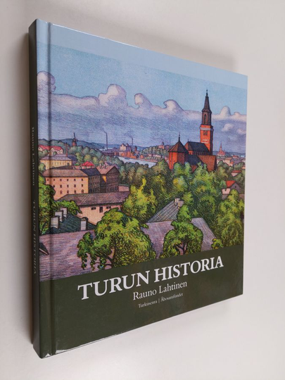 Rauno Lahtinen : Turun historia