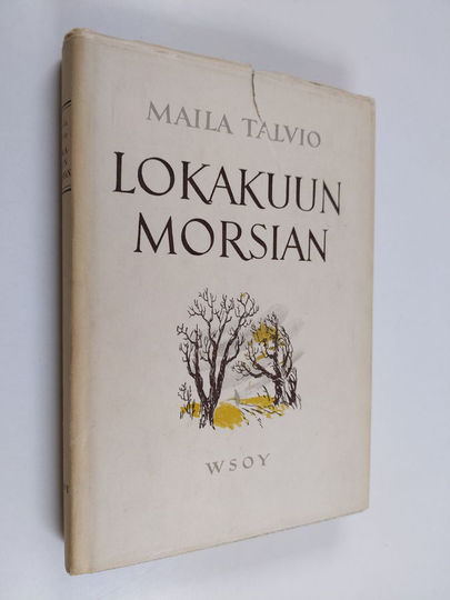 Maila Talvio : Lokakuun morsian : kertomuksia