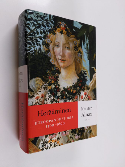 Karsten Alnäs : Herääminen : Euroopan historia 1300-1600