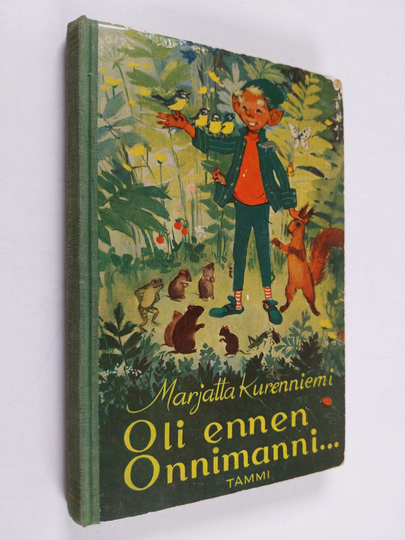 Marjatta Kurenniemi : Oli ennen onnimanni