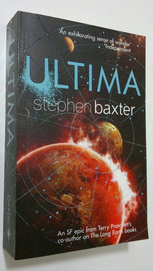 Stephen Baxter : Ultima