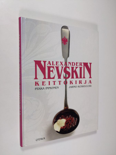 Pekka Immonen : Alexander Nevskin keittokirja