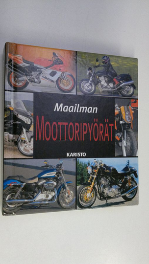 Carsten Heil : Maailman moottoripyörät