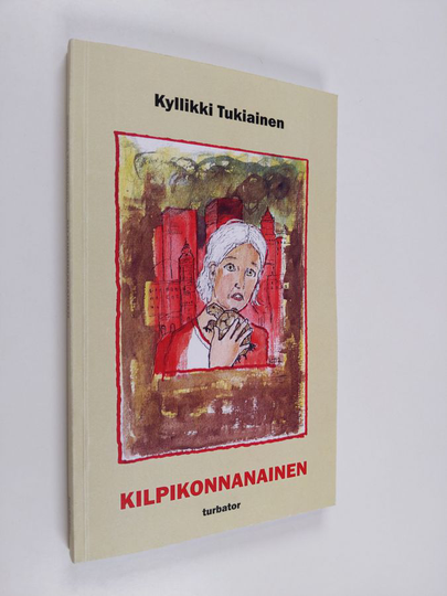 Kyllikki Tukiainen : Kilpikonnanainen : novelleja