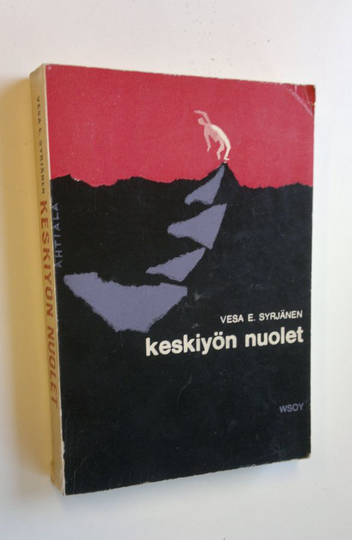 Vesa E. Syrjänen : Keskiyön nuolet : rikosromaani
