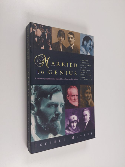 Jeffrey Meyers : Married to Genius
