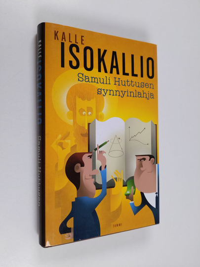 Kalle Isokallio : Samuli Huttusen synnyinlahja
